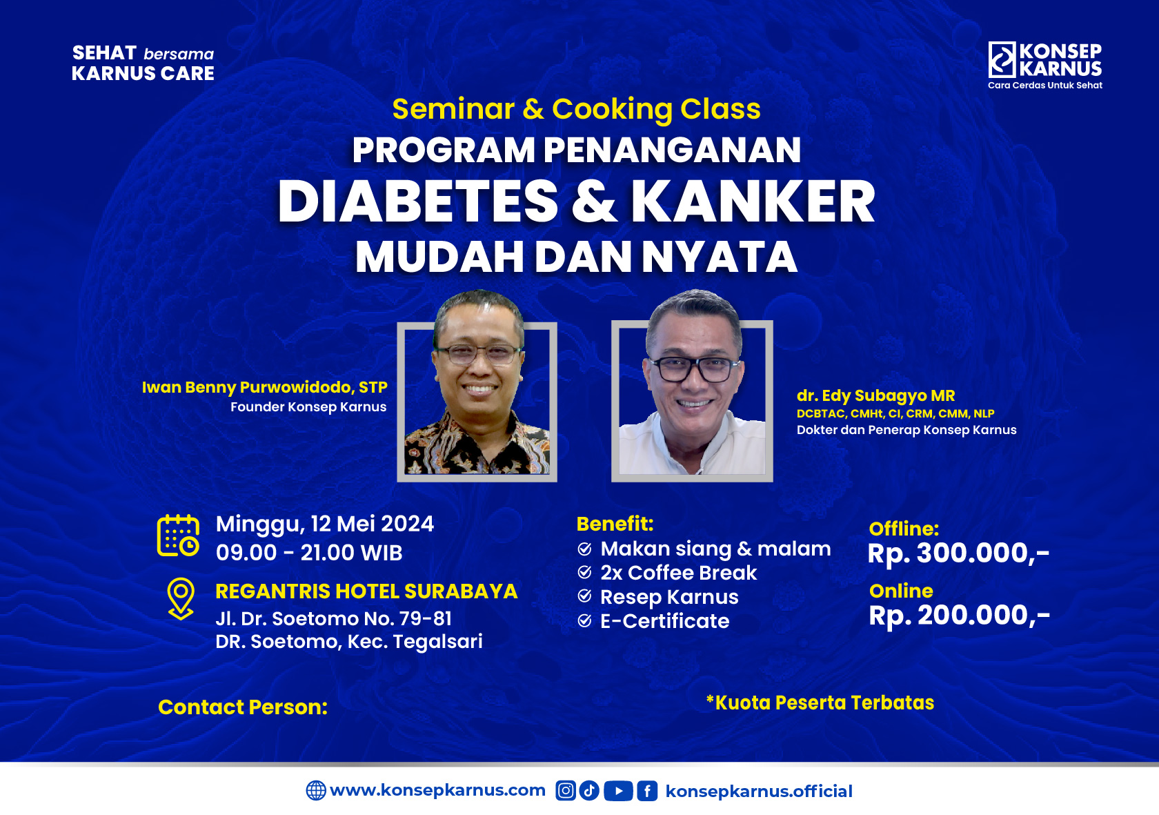 Seminar Dan Cooking Class Program Penanganan Diabetes dan Kanker Mudah dan Nyata 12 Mei 2024