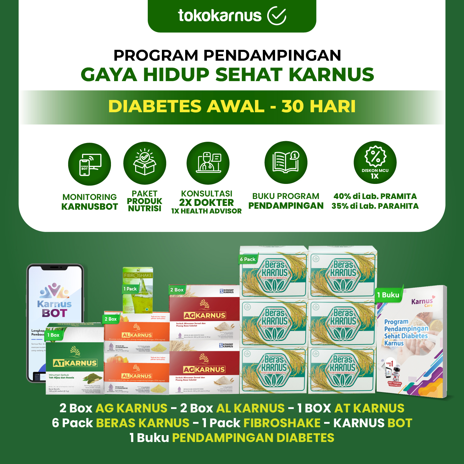 Paket Produk Nutrisi dan Program Pendampingan Karnus